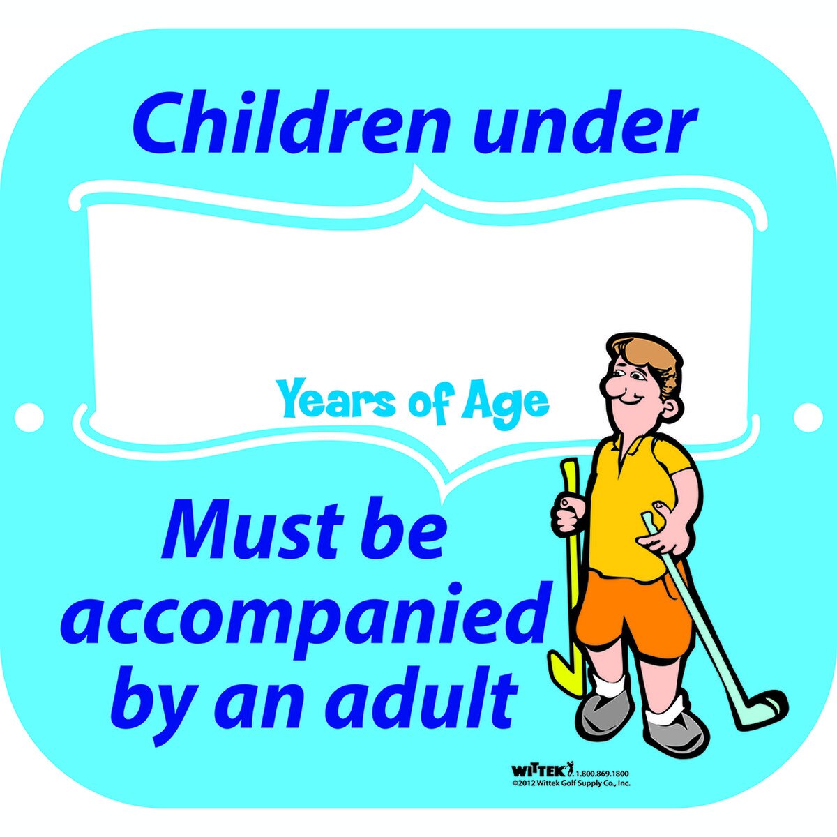 CHILDREN UNDER AGE SIGN